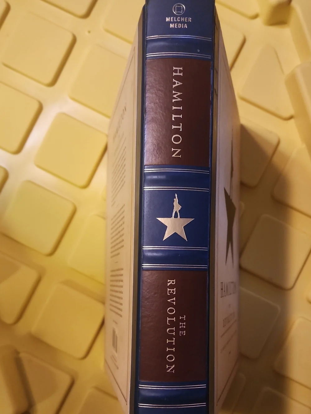Hamilton: The Revolution Hardcover Book - The Music, The Fashion,  The History